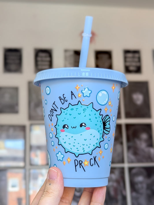 Don't be a pufferfish 16oz tumbler