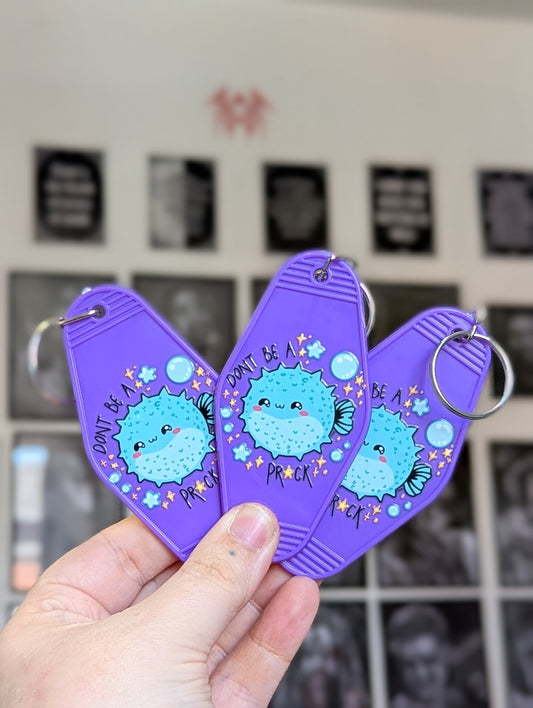 dont be a pufferfishie motel keyring