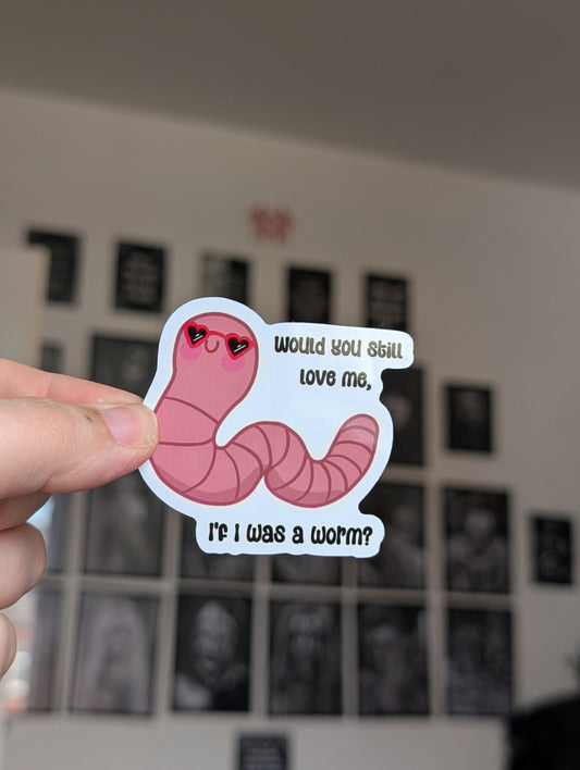 Worm love? Sticker