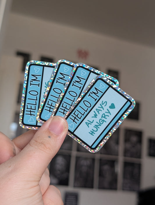 Hello Always hungry HG sticker