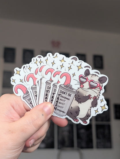 Don't be trash Opossum sticker